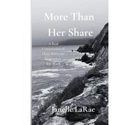 Janelle Larae More Than Her Share (Tascabile)