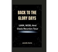 Janelle Noris Back to the Glory Days (Tascabile)