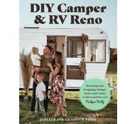 Janelle Payne DIY Camper and RV Reno (Tascabile)