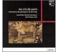 Janequin, Clément - Les Cris de Paris
