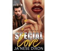 Ja'nese Dixon Special Love (Tascabile) Blazin' Love