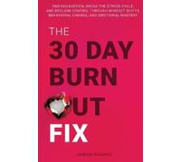 Janessa Rhoades The 30-Day Burnout Fix (Tascabile)