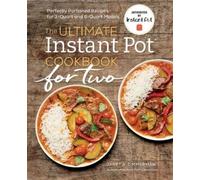 Janet A. Zimmerman The Ultimate Instant Pot® Cookbook for Two (Tascabile)