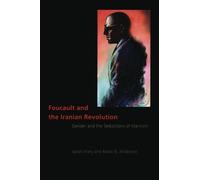 Janet Afary Kevin B. Anders Foucault and the Iranian Revoluti (Copertina rigida)
