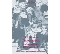 Janet Afary The Iranian Constitutional Revolution (Tascabile)