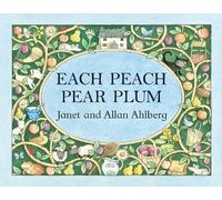 Janet Ahlberg Allan Ahlberg Each Peach Pear Plum (Libro di cartone)