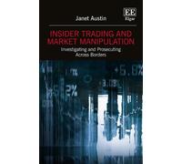 Janet Austin Insider Trading and Market Manipulation (Copertina rigida)