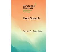 Janet B. Ruscher Hate Speech (Copertina rigida)