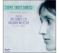 Janet Baker - From the Diary of Virginia Woolf by Janet Baker