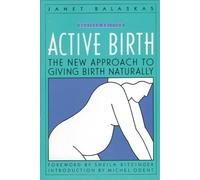 Janet Balaskas Active Birth (Tascabile)