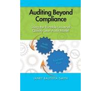 Janet Bautista Smith Auditing Beyond Compliance (Tascabile)