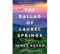 Janet Beard The Ballad of Laurel Springs (Tascabile)