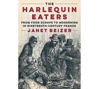 Janet Beizer The Harlequin Eaters (Tascabile)