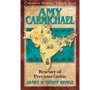 Janet Benge Geoff Benge Amy Carmichael (Tascabile)