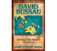 Janet Benge Geoff Benge David Bussau (Tascabile) Christian Heroes: Then & Now