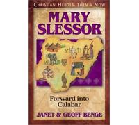 Janet Benge Geoff Benge Mary Slessor (Tascabile) Christian Heroes: Then & Now S.