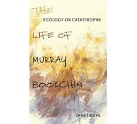 Janet Biehl Ecology or Catastrophe (Copertina rigida)