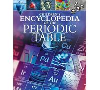 Janet Bingham Children's Encyclopedia of the Periodic Table (Copertina rigida)