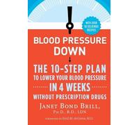 Janet Bond Brill Blood Pressure Down (Tascabile)