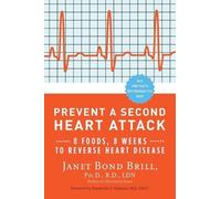 Janet Bond Brill Prevent a Second Heart Attack (Tascabile)