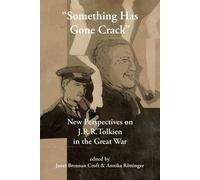 Janet Brennan Croft "Something Has Gone Crack" (Tascabile) Cormarë