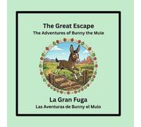 Janet Burton The Great Escape / La Gran Fuga (Tascabile)