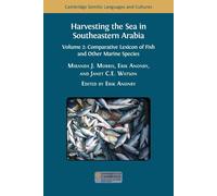 Janet C.E. Wats Harvesting the Sea in Southeastern Arabia: Volume 2: (Tascabile)