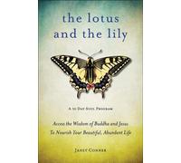 Janet Conner Lotus and the Lily (Tascabile)