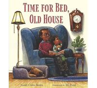 Janet Costa Bates Time for Bed, Old House (Copertina rigida)