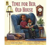 Janet Costa Bates Time for Bed, Old House (Tascabile)