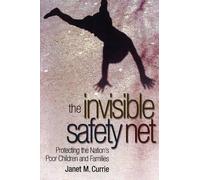 Janet Currie The Invisible Safety Net (Tascabile)