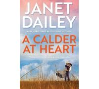 Janet Dailey A Calder at Heart (Copertina rigida) Calder Brand (#3)