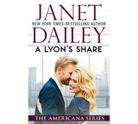 Janet Dailey A Lyon's Share (Tascabile) Americana Series