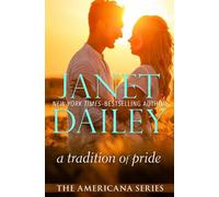 Janet Dailey A Tradition of Pride (Tascabile) Americana Series