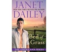 Janet Dailey Bed of Grass (Tascabile) Americana Series
