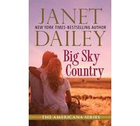 Janet Dailey Big Sky Country (Tascabile) Americana Series