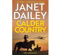 Janet Dailey Calder Country (Copertina rigida) Calder Brand