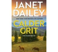 Janet Dailey Calder Grit (Tascabile) Calder Brand