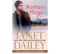 Janet Dailey Northern Magic (Tascabile) Americana Series