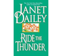 Janet Dailey Ride the Thunder (Tascabile)