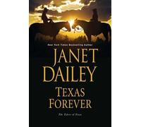 Janet Dailey Texas Forever (Copertina rigida) Tylers Of Texas