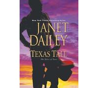 Janet Dailey Texas Tall (Tascabile) Tylers of Texas