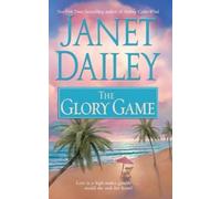 Janet Dailey The Glory Game (Tascabile)