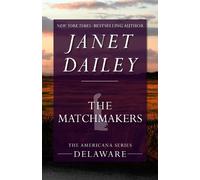 Janet Dailey The Matchmakers (Tascabile) Americana Series