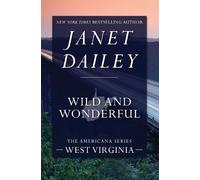 Janet Dailey Wild and Wonderful (Tascabile) Americana Series