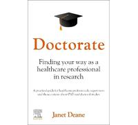 Janet Deane Doctorate: Finding your Way as a Healthcare Professional (Tascabile)