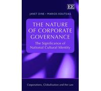 Janet Dine Marios Koutsias The Nature of Corporate Governance (Copertina rigida)