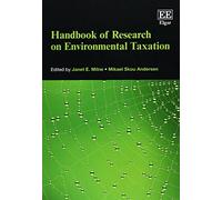 Janet E. Milne Handbook of Research on Environmental Taxation (Tascabile)