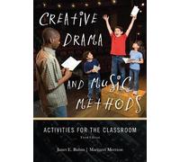 Janet E. Rubin Margaret Merrion Creative Drama and Music Methods (Tascabile)