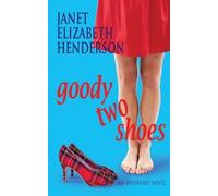 Janet Elizabeth Henderson Goody Two Shoes (Tascabile) Invertary